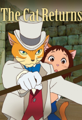 the cat returns (neko no ongaeshi) (2002)